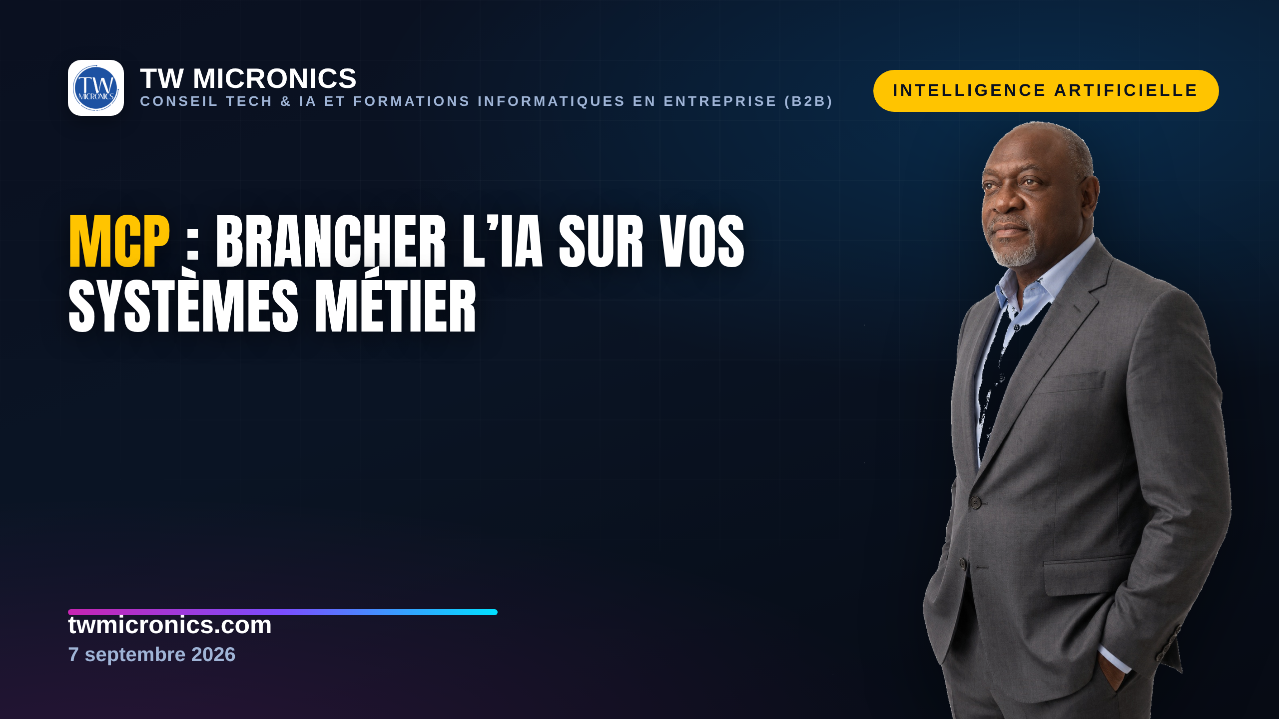 MCP : le standard qui branche l'IA sur vos propres systèmes métier