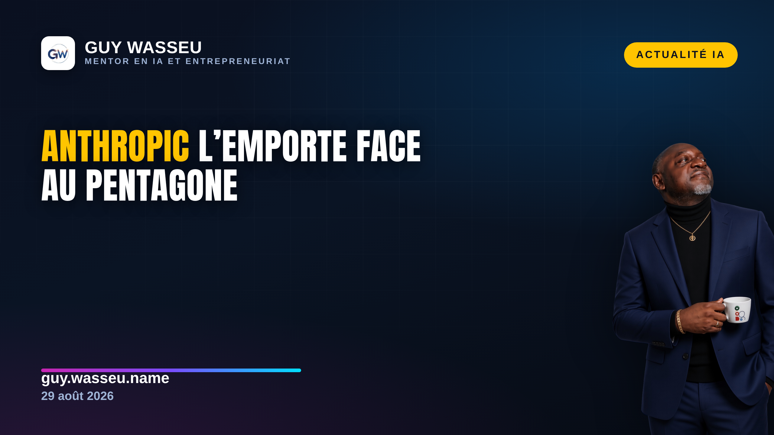 Anthropic contre le Pentagone : un juge fédéral juge illégale la mise à l'écart de Claude